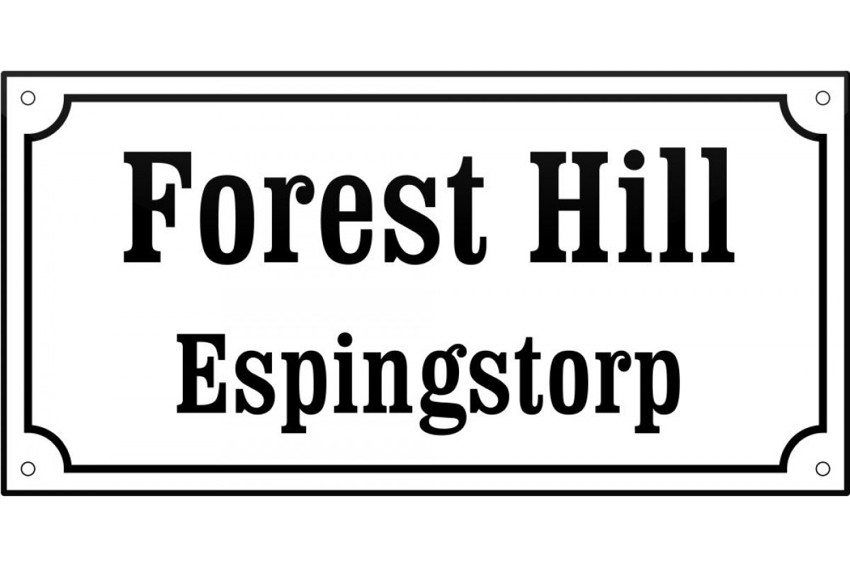 emaljskylt gatuskylt forest hill espingstorp 32x16 cm vit och svart personlig med 12+16 bokstaver emaljskylt gatuskylt forest hill espingstorp 32x16 cm vit och svart personlig med 12+16 bokstaver